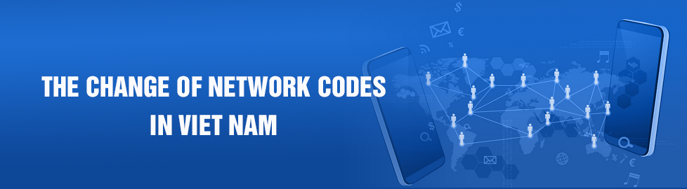 The change of Mobile Network Codes in VietNam